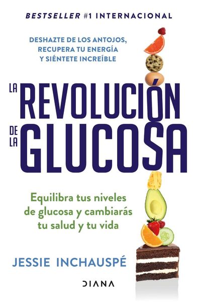 Produktbild: La Revoluci&oacute;n de la Glucosa / Glucose Revolution