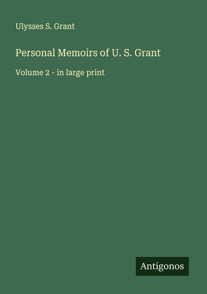 Produktbild: Personal Memoirs of U. S. Grant