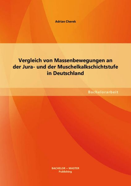 Produktbild: Vergleich von Massenbewegungen an der Jura- und der Muschelkalkschichtstufe in Deutschland