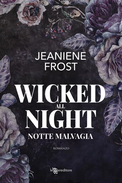 Produktbild: Wicked All Night. Notte malvagia - Night Rebel vol. 3