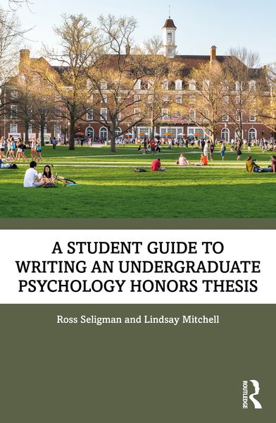 Produktbild: A Student Guide to Writing an Undergraduate Psychology Honors Thesis