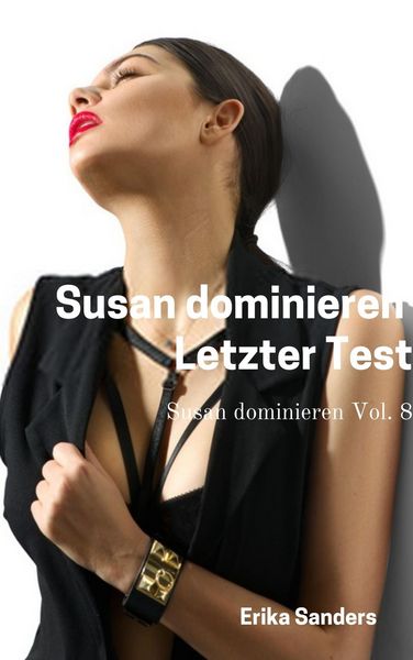 Produktbild: Susan Dominieren. Letzter Test