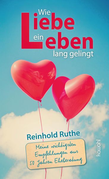 Produktbild: Wie Liebe ein Leben lang gelingt