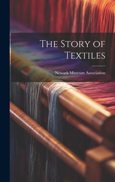 Produktbild: The Story of Textiles