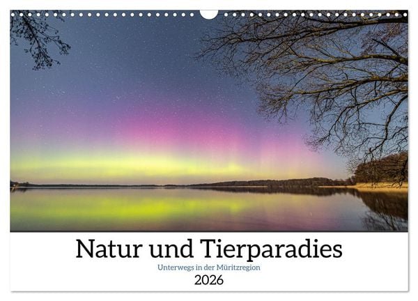 Natur und Tierparadies (Wandkalender 2026 DIN A3 quer), CALVENDO Monatskalender