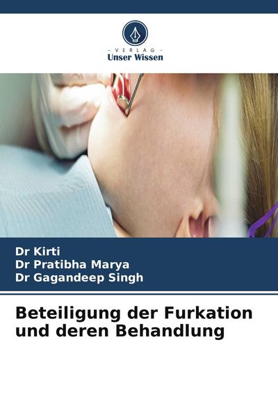 Produktbild: Beteiligung der Furkation und deren Behandlung