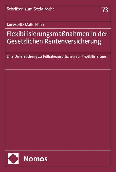 Produktbild: Flexibilisierungsma&szlig;nahmen in der Gesetzlichen Rentenversicherung