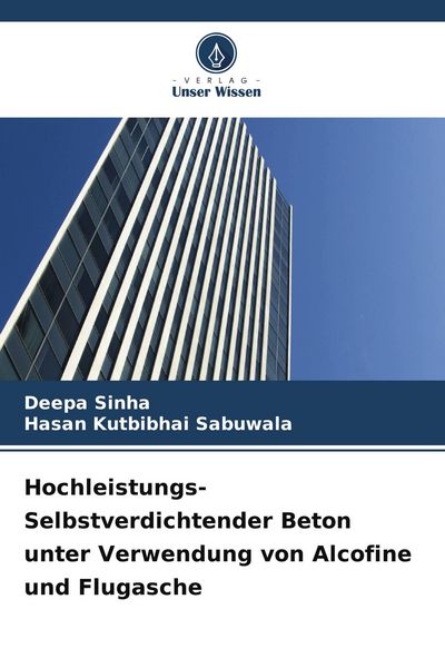 Produktbild: Hochleistungs-Selbstverdichtender Beton unter Verwendung von Alcofine und Flugasche