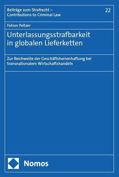 Produktbild: Unterlassungsstrafbarkeit in globalen Lieferketten