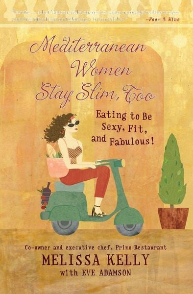 Produktbild: Mediterranean Women Stay Slim, Too