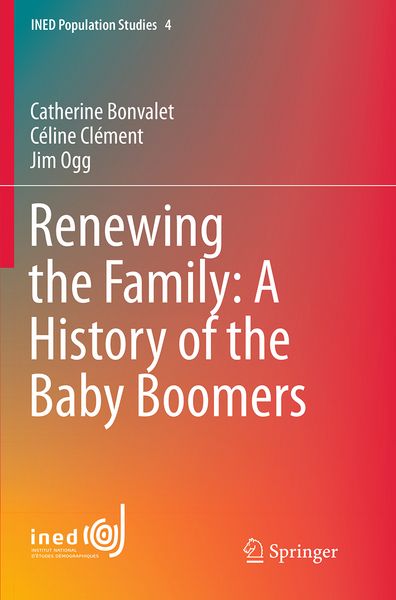 Produktbild: Renewing the Family: A History of the Baby Boomers