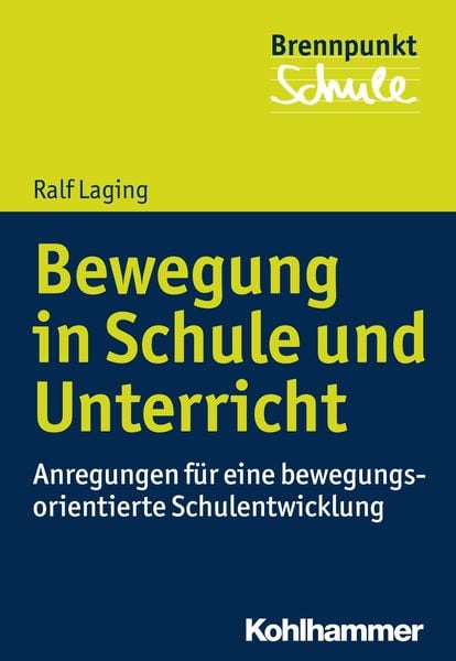 Produktbild: Bewegung in Schule und Unterricht