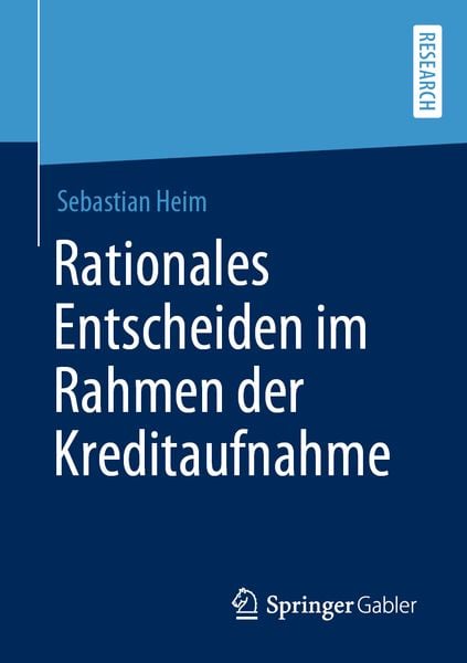 Produktbild: Rationales Entscheiden im Rahmen der Kreditaufnahme