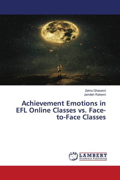 Produktbild: Achievement Emotions in EFL Online Classes vs. Face-to-Face Classes