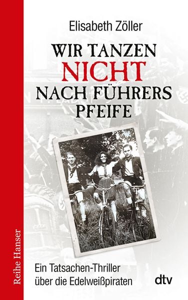 Produktbild: Wir tanzen nicht nach Führers Pfeife