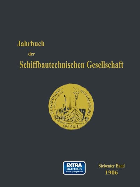 Jahrbuch der Schiffbautechnischen Gesellschaft, Taschenbuch von Schiffbautechnischen Gesellschaft, Springer Berlin, 9783642470967