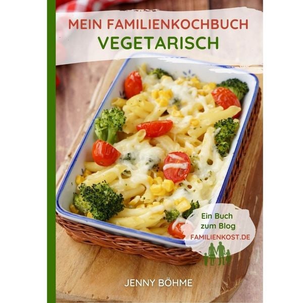 Produktbild: Mein Familienkochbuch - vegetarisch