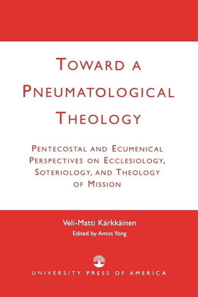 Produktbild: Toward a Pneumatological Theology