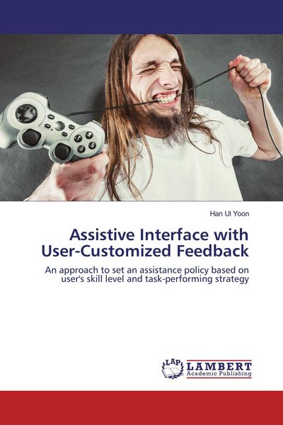 Produktbild: Assistive Interface with User-Customized Feedback