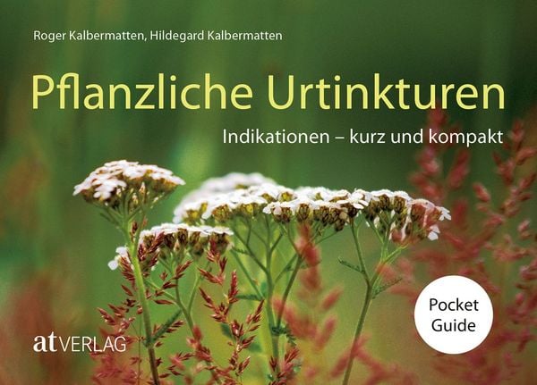 Produktbild: Pflanzliche Urtinkturen Pocket Guide