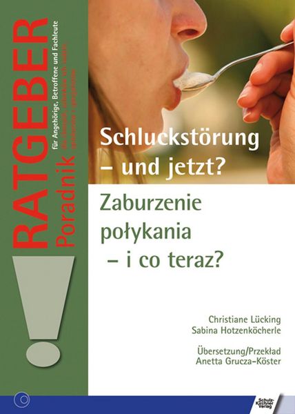 Produktbild: Schluckst&ouml;rung - und jetzt? Zaburzenie po?ykania - i co teraz?