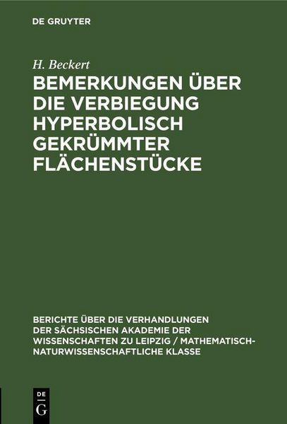 Produktbild: Bemerkungen &uuml;ber die Verbiegung hyperbolisch gekr&uuml;mmter Fl&auml;chenst&uuml;cke
