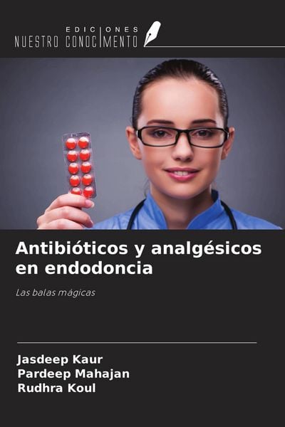 Produktbild: Antibi&oacute;ticos y analg&eacute;sicos en endodoncia