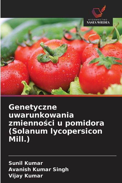 Produktbild: Genetyczne uwarunkowania zmienno&iquest;ci u pomidora (Solanum lycopersicon Mill.)