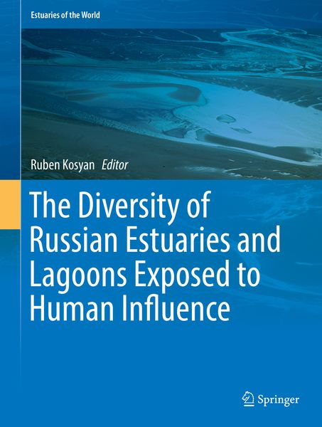Produktbild: The Diversity of Russian Estuaries and Lagoons Exposed to Human Influence