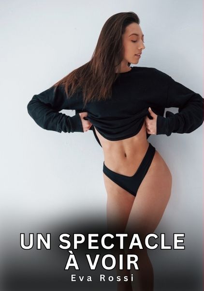 Produktbild: Un spectacle &agrave; voir