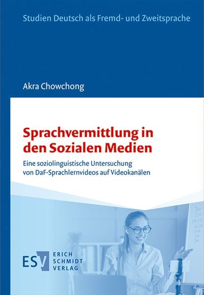 Chowchong, A: Sprachvermittlung in den Sozialen Medien