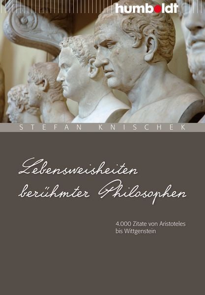 Produktbild: Lebensweisheiten ber&uuml;hmter Philosophen