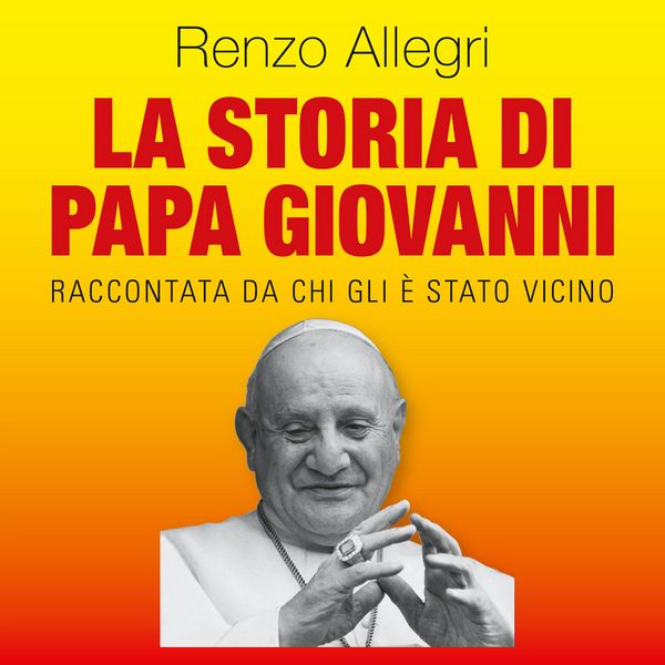 Produktbild: La storia di Papa Giovanni