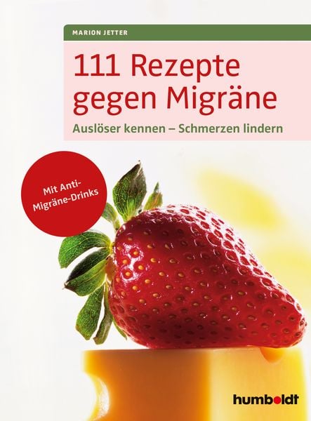 Produktbild: 111 Rezepte gegen Migr&auml;ne