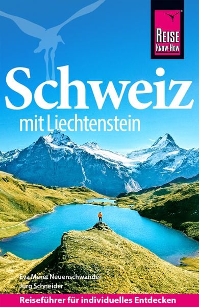Produktbild: Reise Know-How Reisef&uuml;hrer Schweiz mit Liechtenstein
