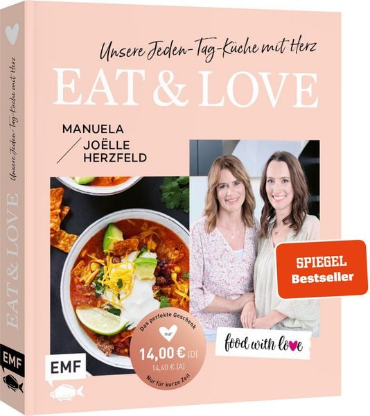 Produktbild: Aktion &brvbar; Nur f&uuml;r kurze Zeit &brvbar; Food with love: Eat & Love &ndash; Unsere Jeden-Tag-K&uuml;che mit Herz