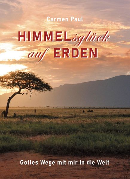Produktbild: Himmelsgl&uuml;ck auf Erden