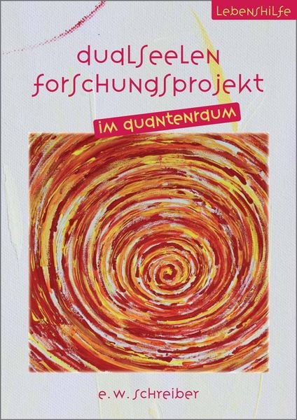 Produktbild: Dualseelen Forschungsprojekt im Quantenraum