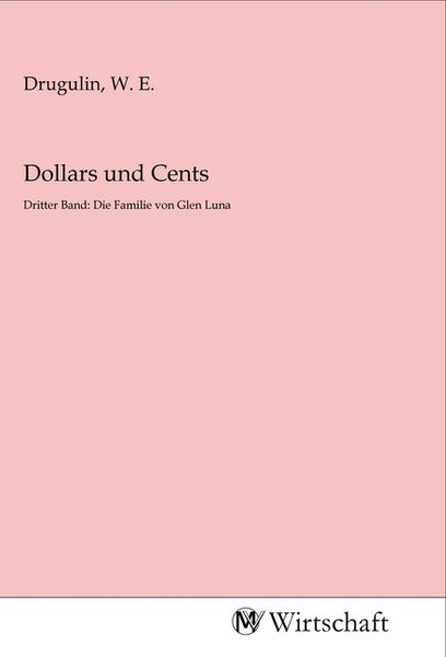 Dollars und Cents, Taschenbuch von , MV-Wirtschaft, 9783968850351