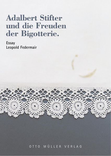 Produktbild: Adalbert Stifter und die Freuden der Bigotterie
