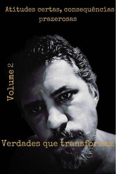 Produktbild: Atitudes Certas Consequ&ecirc;ncias Prazerosas