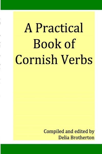 Produktbild: Practical Book of Cornish Verbs