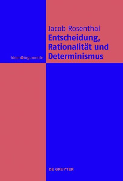 Produktbild: Entscheidung, Rationalit&auml;t und Determinismus