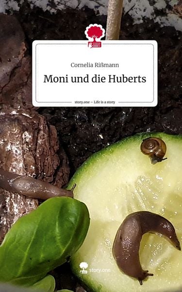 Produktbild: Moni und die Huberts. Life is a Story - story.one