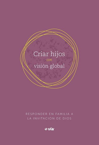 Produktbild: Parenting with a Global Vision (Spanish)