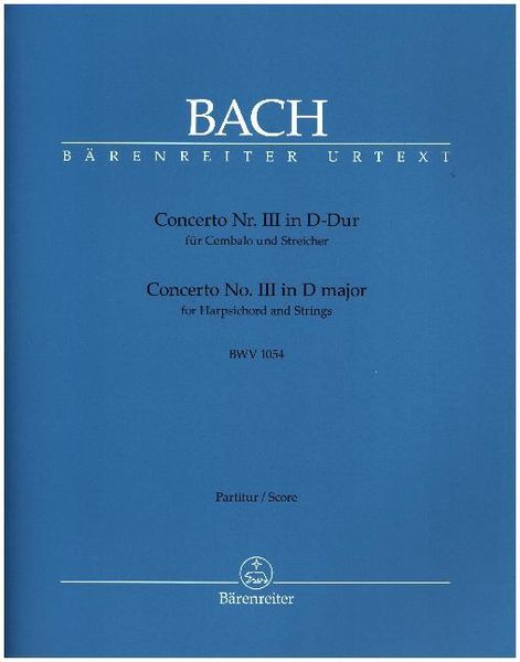 Bach, J: Concerto Nr. III für Cembalo u. Streicher D-Dur BW