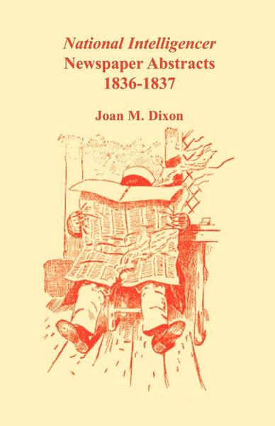 Produktbild: National Intelligencer Newspaper Abstracts, 1836-1837