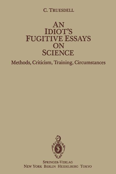 Produktbild: An Idiot&rsquo;s Fugitive Essays on Science