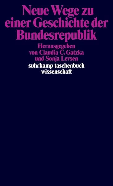 Produktbild: Neue Wege zu einer Geschichte der Bundesrepublik