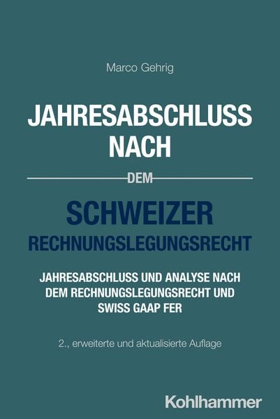 Produktbild: Jahresabschluss nach dem Schweizer Rechnungslegungsrecht